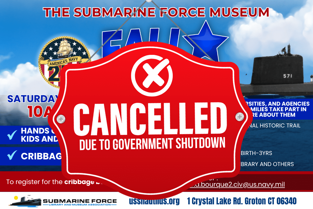 USS Nautilus – fall family day cancelled